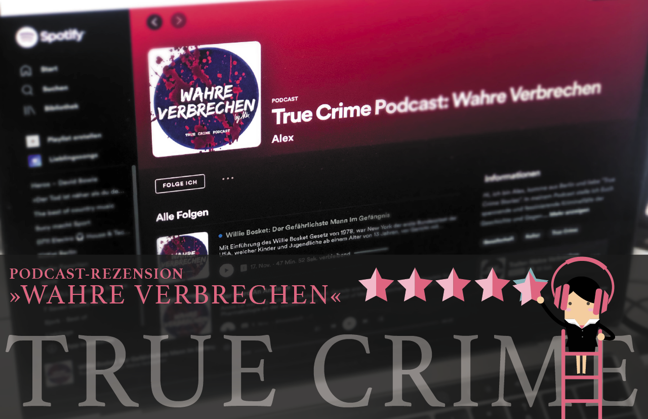 True Crime Podcast Rezension