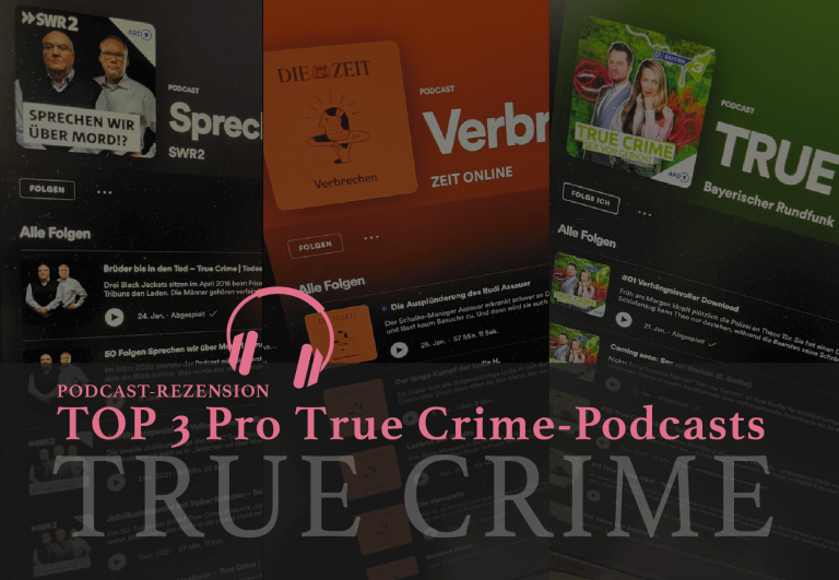 True Crime Podcast SWR2 BAYERN3 ZEIT