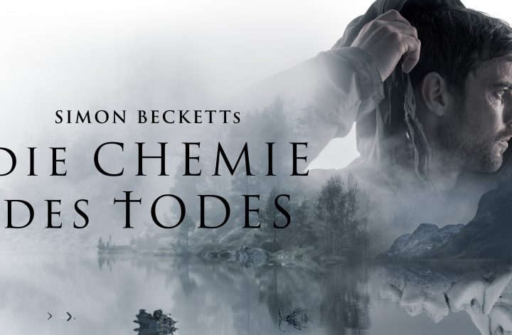 Simon Becketts: Die Chemie des Todes
