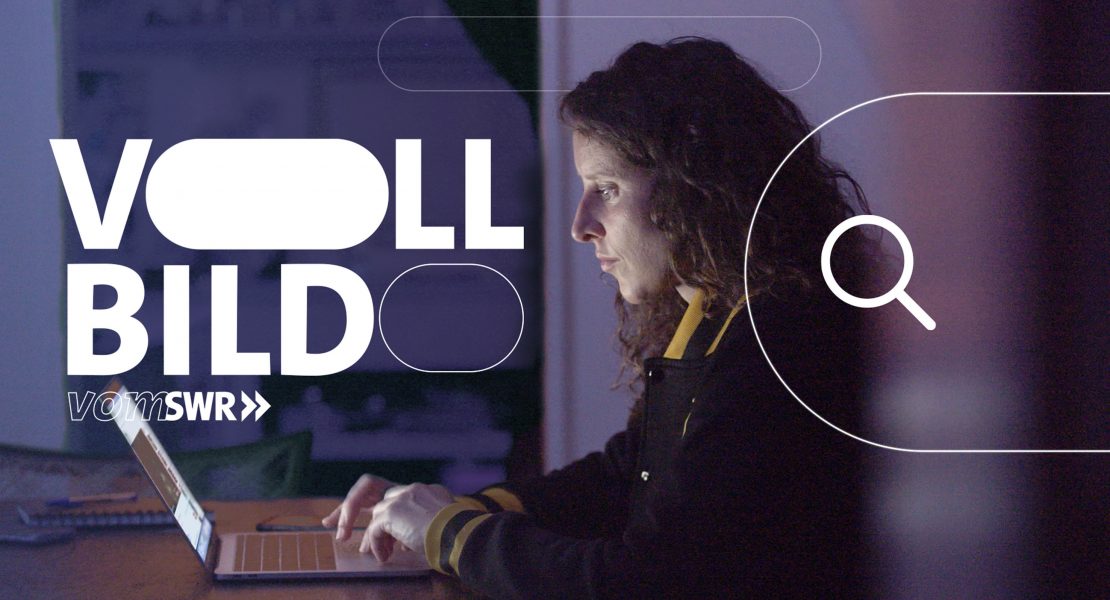 SWR startet neues investigatives Recherche-Format „Vollbild“ Ab 26. Juli 2022 alle zwei Wochen auf Youtube und in der ARD Mediathek / Spannende Recherchen für 30- bis 40-Jährige