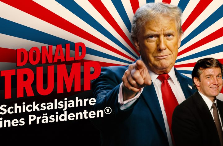 Donald Trump - Schicksalsjahre eines Präsidenten