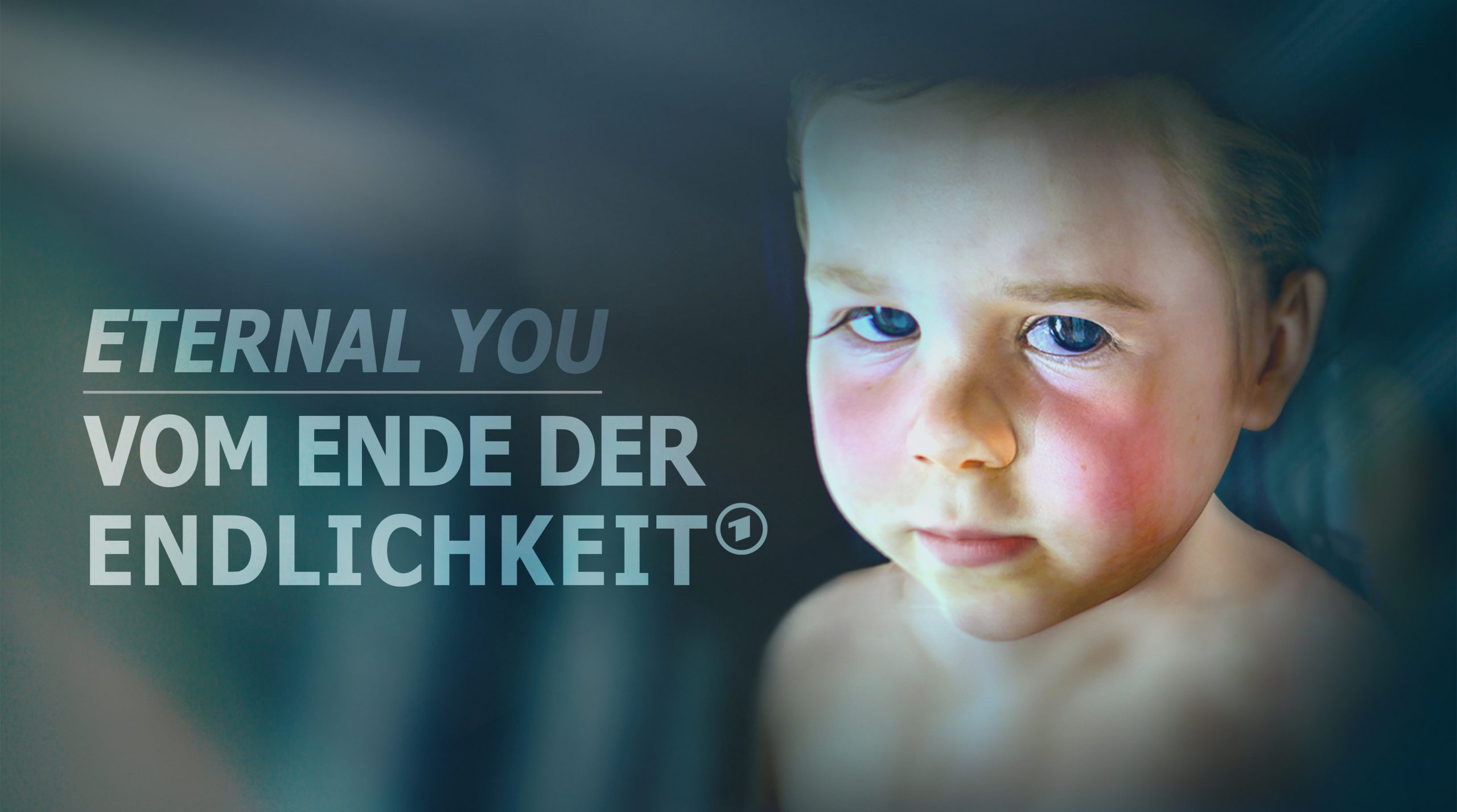 ETERNAL YOU - Vom Ende der Endlichkeit