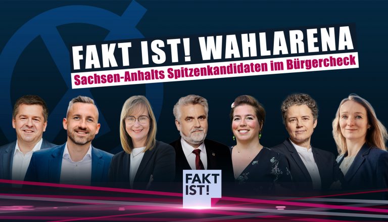 MDR-Wahlarena in Sachsen-Anhalt: Was von den Aussagen der Spitzenkandidaten übrig bleibt